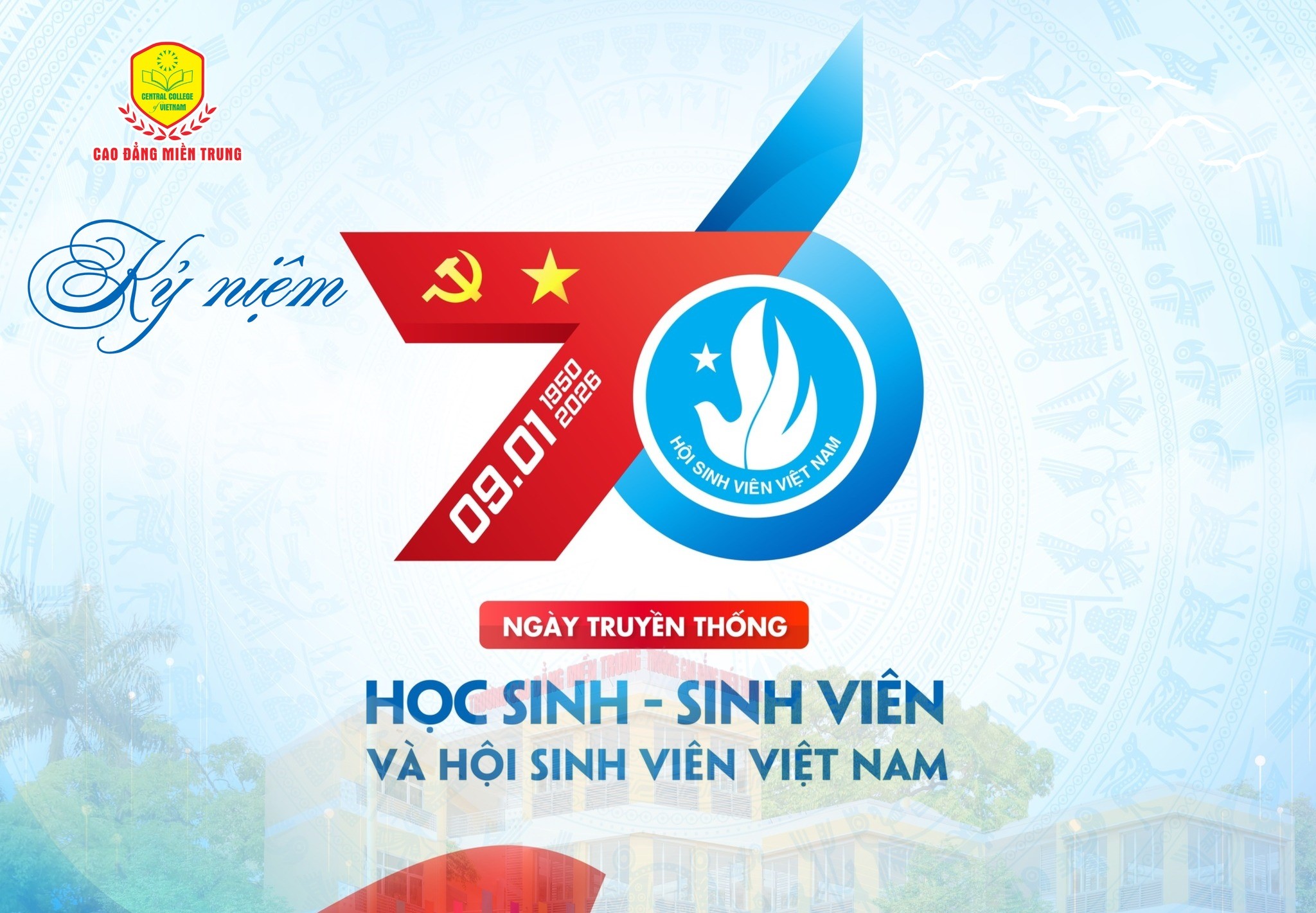 CHÀO MỪNG 76 NĂM NGÀY TRUYỀN THỐNG HỌC SINH - SINH VIÊN VÀ HỘI SINH VIÊN VIỆT NAM (09/01/1950 - 09/01/2026)
